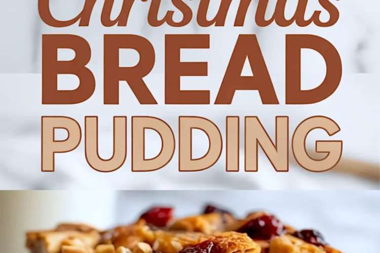 Vertical collage showing a baked bread pudding in a baking dish and a close-up of a plated slice with caramel drizzle, garnished with cranberries and nuts, labeled “Christmas Bread Pudding” in large text.