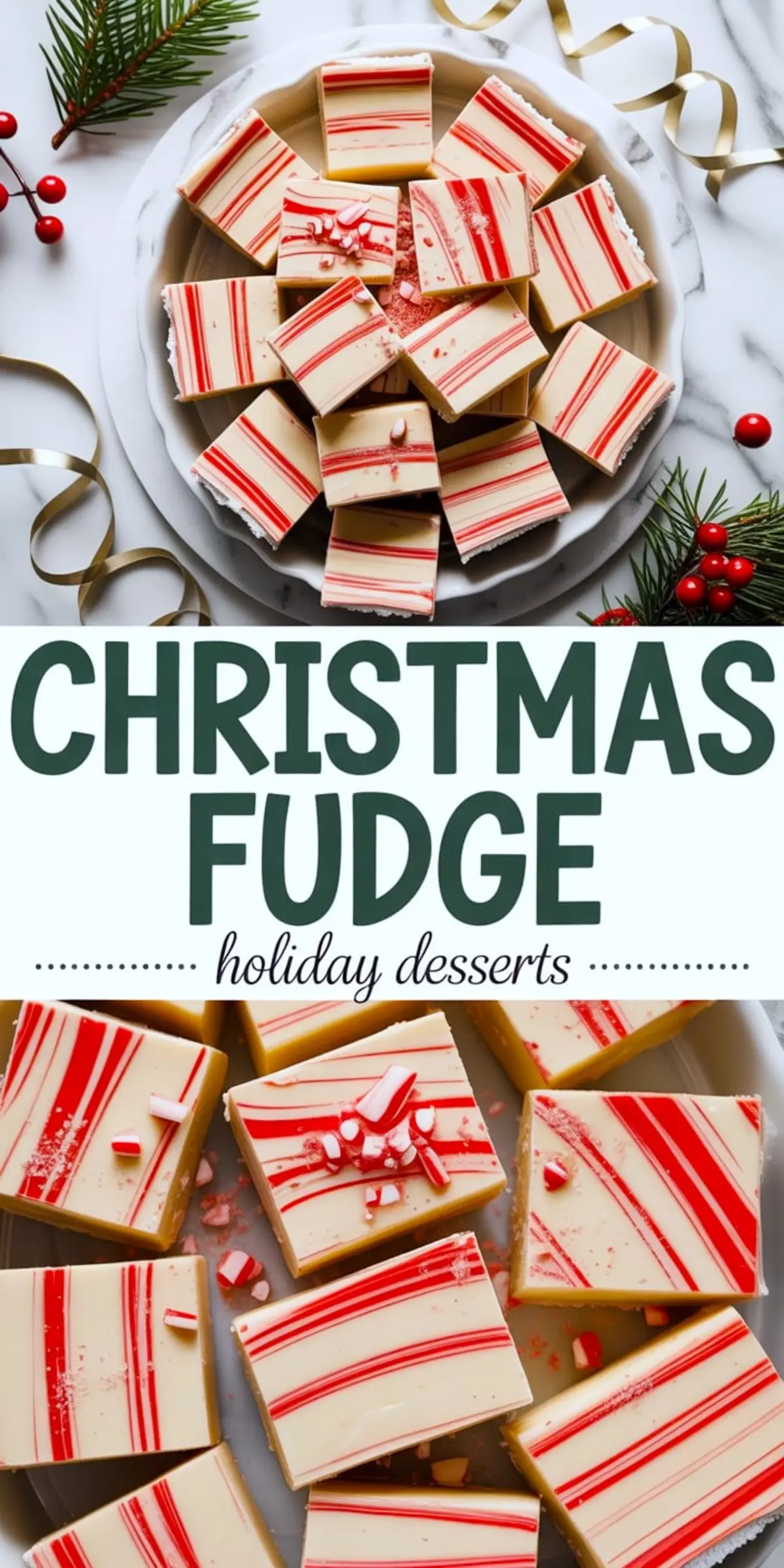 White chocolate peppermint fudge squares with red candy cane swirl and crushed peppermint topping arranged on a plate, styled with pine sprigs, gold ribbon, and red berries for a festive Christmas dessert display.