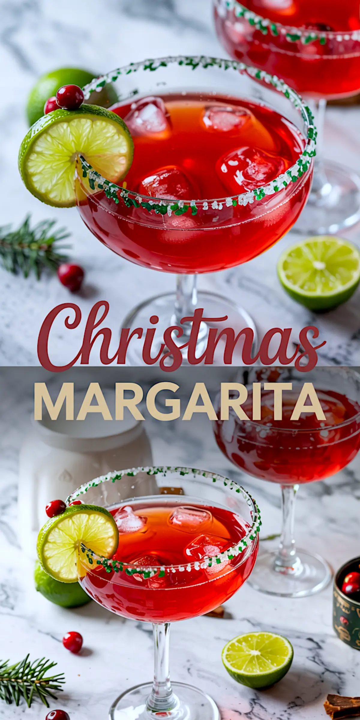 Two-part image showing Christmas margaritas with green sugar rims, garnished with lime and cranberries, served over ice in festive glasses on a marble background.
