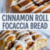 Cinnamon roll focaccia bread collage showing a baked golden crust swirled with cinnamon and topped with vanilla glaze, paired with a side slice revealing soft, open-crumb focaccia filled with cinnamon spirals.