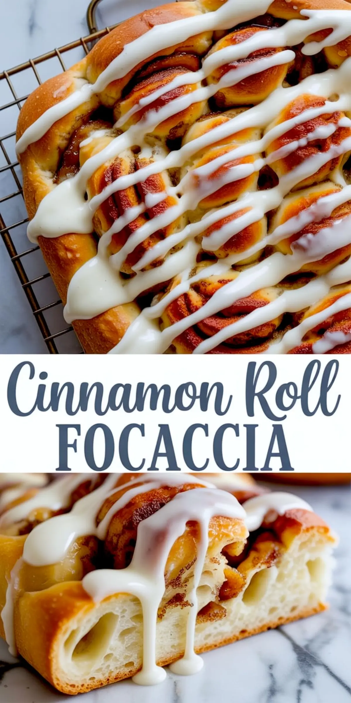 Cinnamon roll focaccia bread shown in a collage, featuring a close-up of golden-baked swirled rolls topped with creamy vanilla glaze and a sliced view revealing the airy, layered crumb structure with visible cinnamon swirls.
