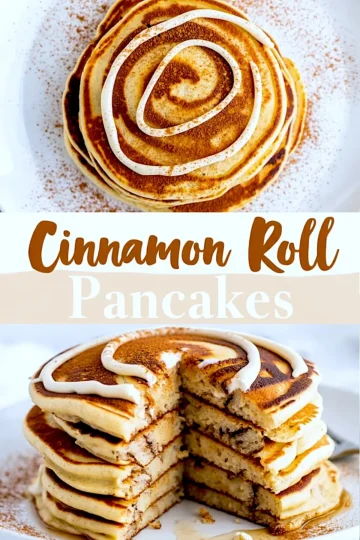Collage showing cinnamon roll pancakes topped with white icing swirl and dusted with cinnamon; top image features overhead stack view, bottom image shows a sliced stack revealing cinnamon swirls inside fluffy pancake layers.