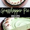 Collage image showing a whole grasshopper pie with chocolate crust, pale green mint filling, and whipped cream swirls topped with chocolate shavings, and a close-up of a sliced piece revealing the layered interior.