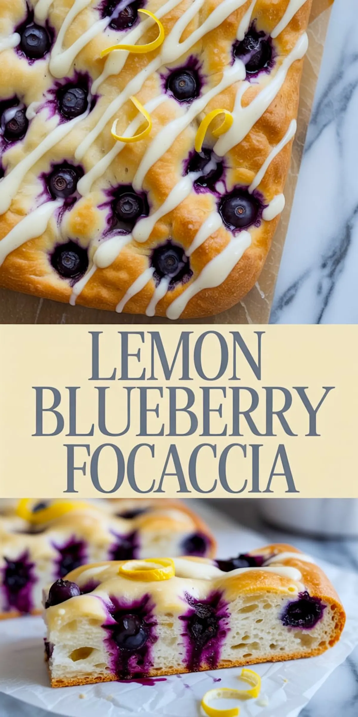 Close-up of golden baked lemon blueberry focaccia with icing drizzle and lemon peel spirals, paired with a side view showing airy crumb texture and blueberry streaks.
