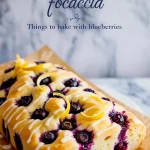 Lemon Blueberry Focaccia Bread Recipe