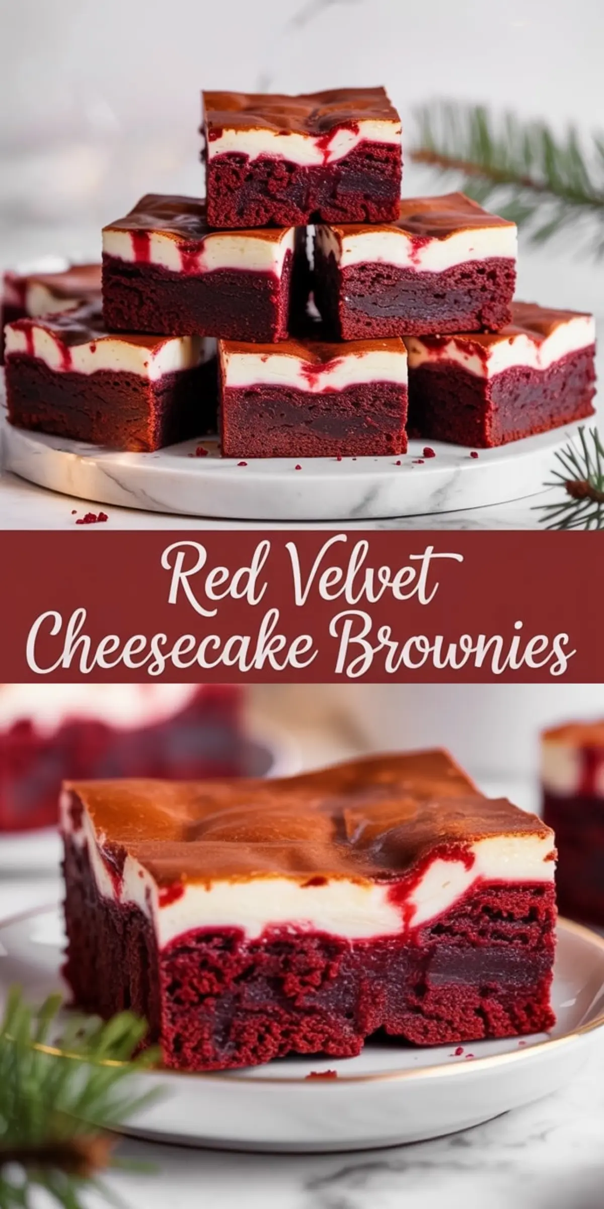 Stack of red velvet cheesecake brownies on a round white plate, showing thick layers of red velvet and marbled cheesecake, styled with pine branches for a festive touch.