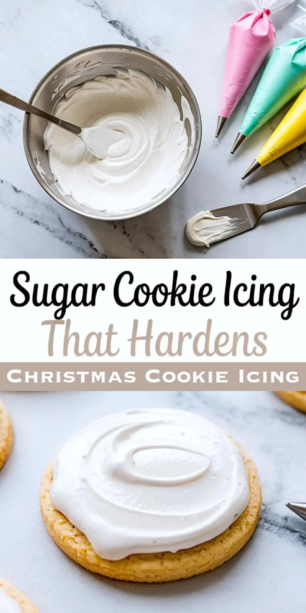 Collage image showing a bowl of thick white sugar cookie icing with pastel piping bags on top, and a close-up of a sugar cookie covered in glossy white icing on the bottom, labeled as Christmas cookie icing.