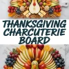 Collage of two festive Thanksgiving charcuterie boards styled as turkeys, using a mix of sliced apples, pears, citrus, grapes, berries, cheese cubes, nuts, and crackers.