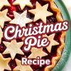Top-down view of a baked holiday pie with a scalloped crust and golden star toppers over rich red cherry and cranberry filling. Text overlay reads “Christmas Pie Recipe” in festive fonts.