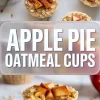 Two-part vertical collage of apple pie oatmeal cups; the top shows close-up views of oatmeal cups topped with diced apples and oats, while the bottom highlights a bitten cup revealing a creamy oat interior with apple chunks, overlaid with bold “Apple Pie Oatmeal Cups” text.