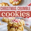 Vertical collage highlights Christmas crumble cookies. Top panel shows cookies on marble, bold text block reads “CHRISTMAS CRUMBLE cookies,” and bottom panel shows a stacked cookie tower on a plate.