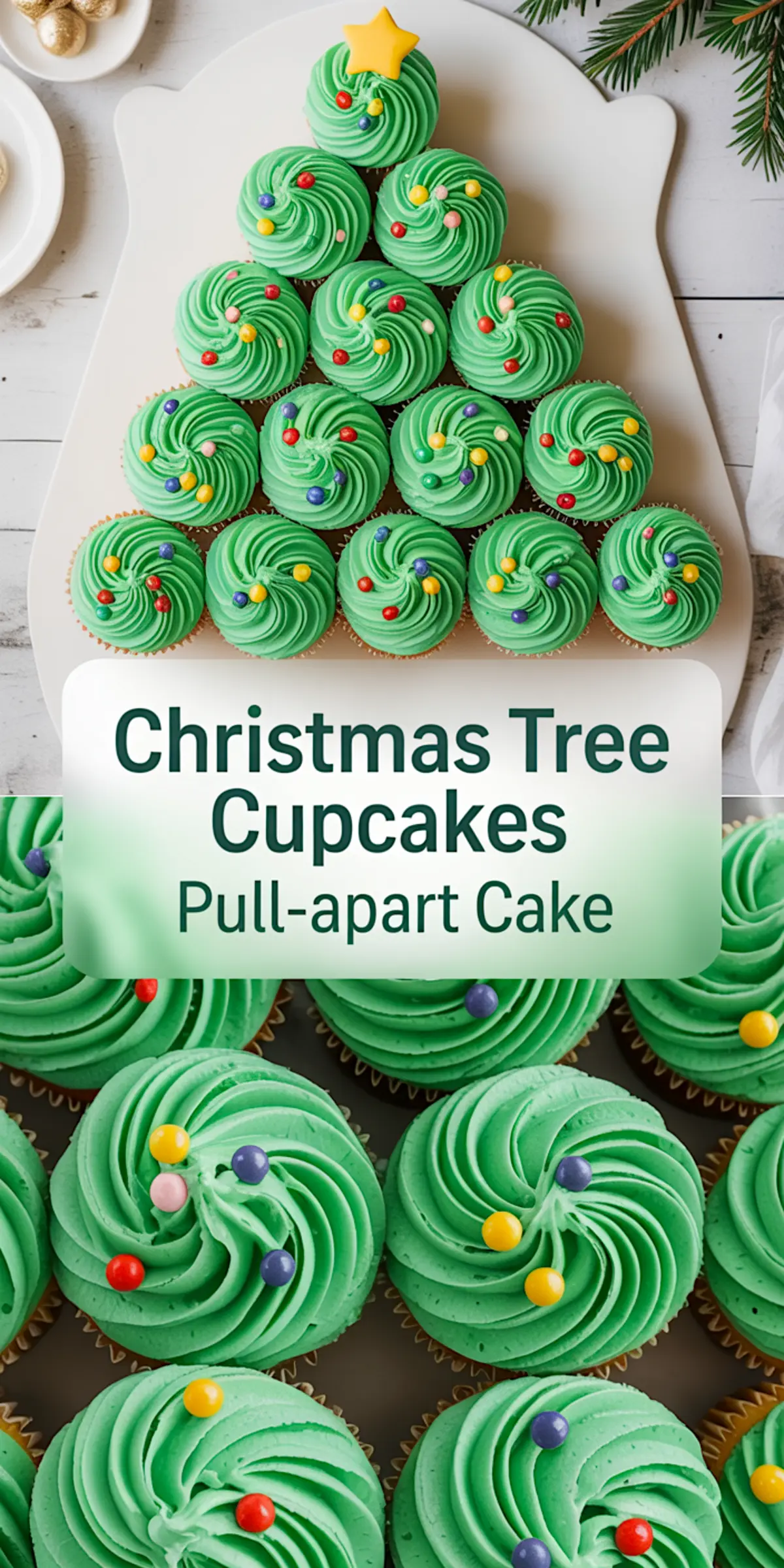Festive collage image of a Christmas tree pull-apart cake made from cupcakes topped with green buttercream frosting and colorful round candies. The top-down view and close-up detail highlight decorative texture and vibrant holiday colors.
