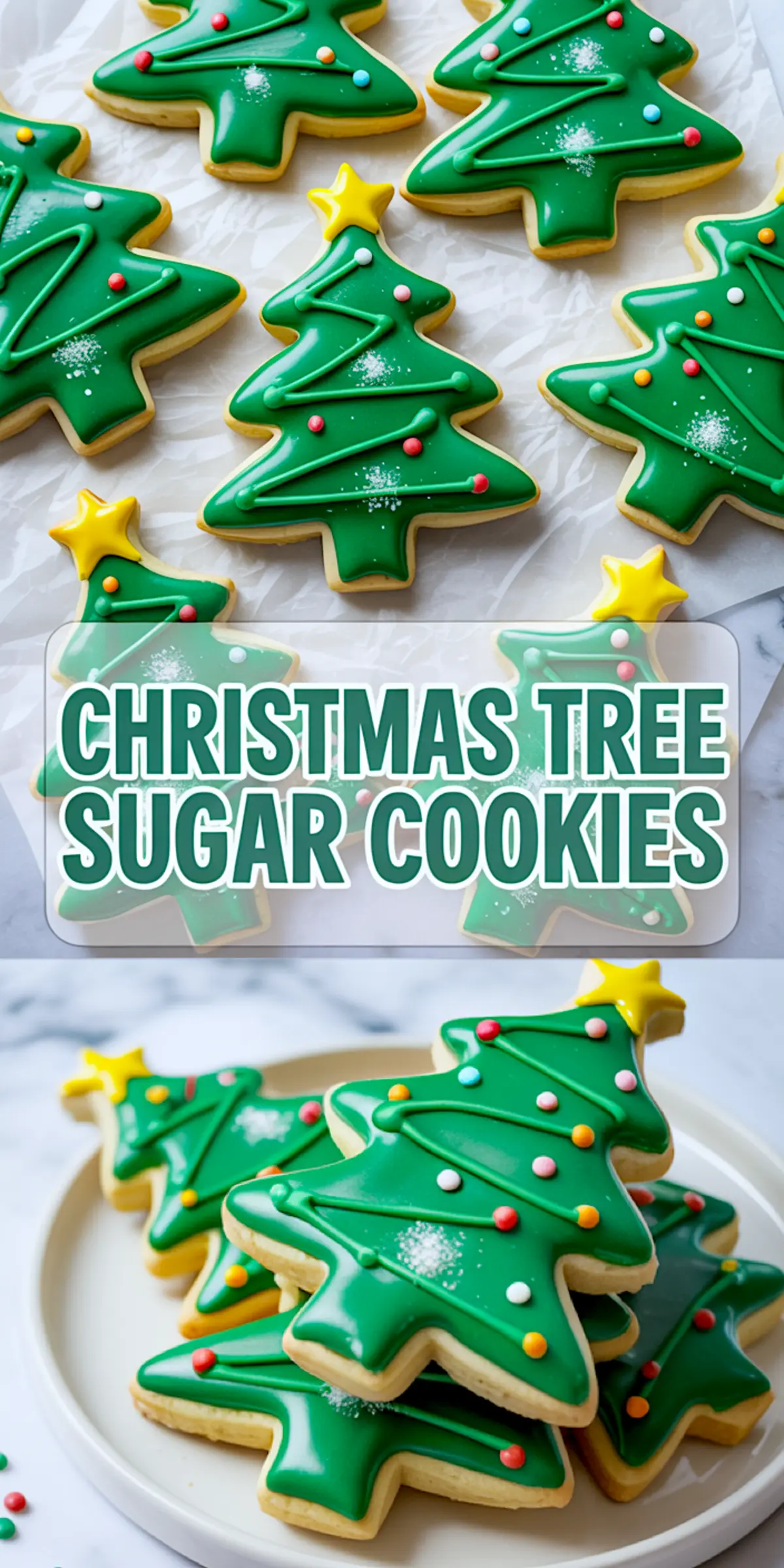 A two-part collage showing festive green-iced Christmas tree sugar cookies with star toppers and round sprinkles, arranged on parchment and a plate, with “CHRISTMAS TREE SUGAR COOKIES” text centered between both views.
