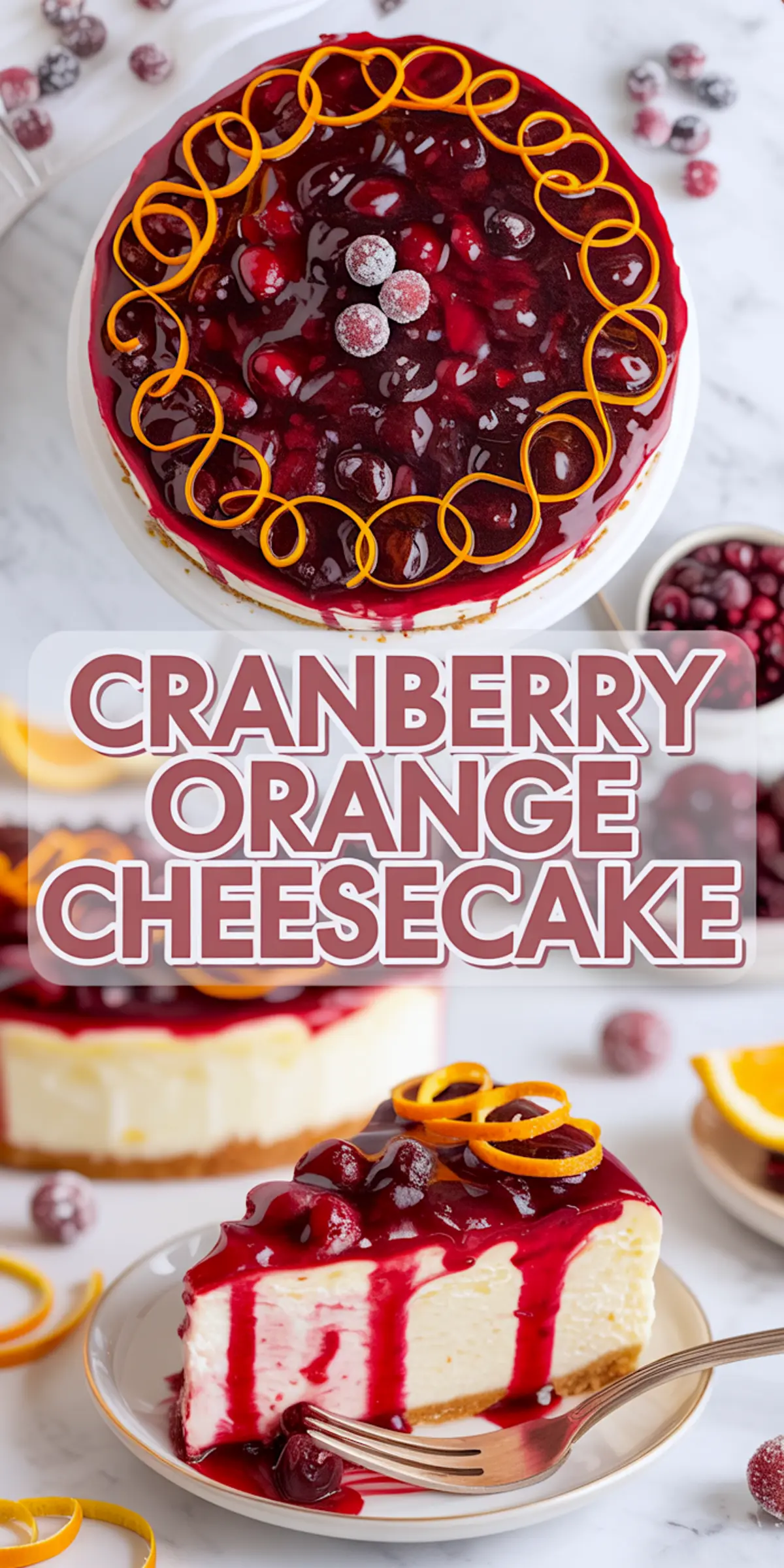 Close-up of cranberry orange cheesecake slice on a plate with a golden crust, cranberry topping, sugared cranberries, and orange curls, next to a dessert fork.
