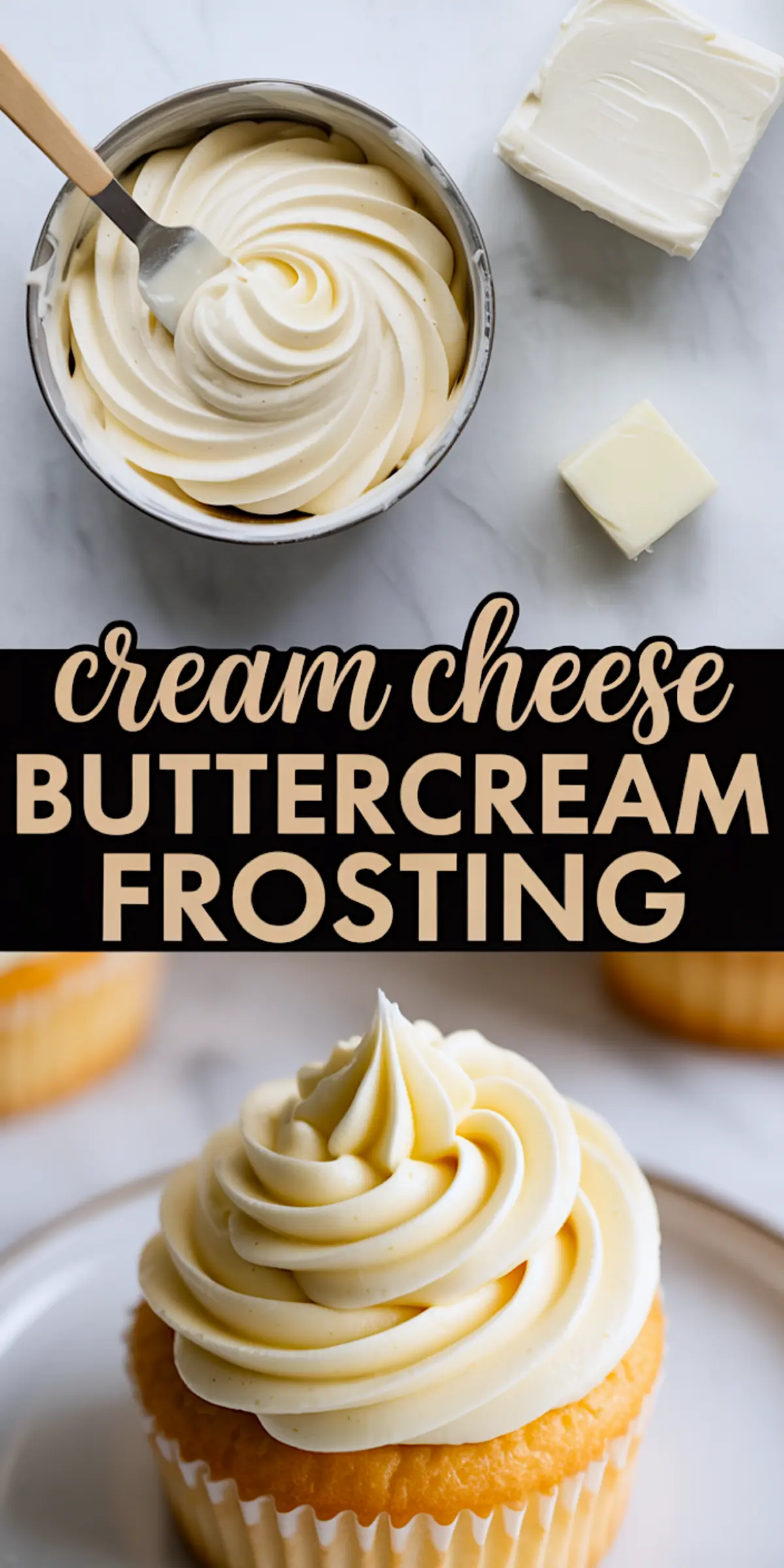 Collage image showing cream cheese buttercream frosting in a bowl with a spatula and a frosted cupcake below, featuring text overlay “cream cheese buttercream frosting.”