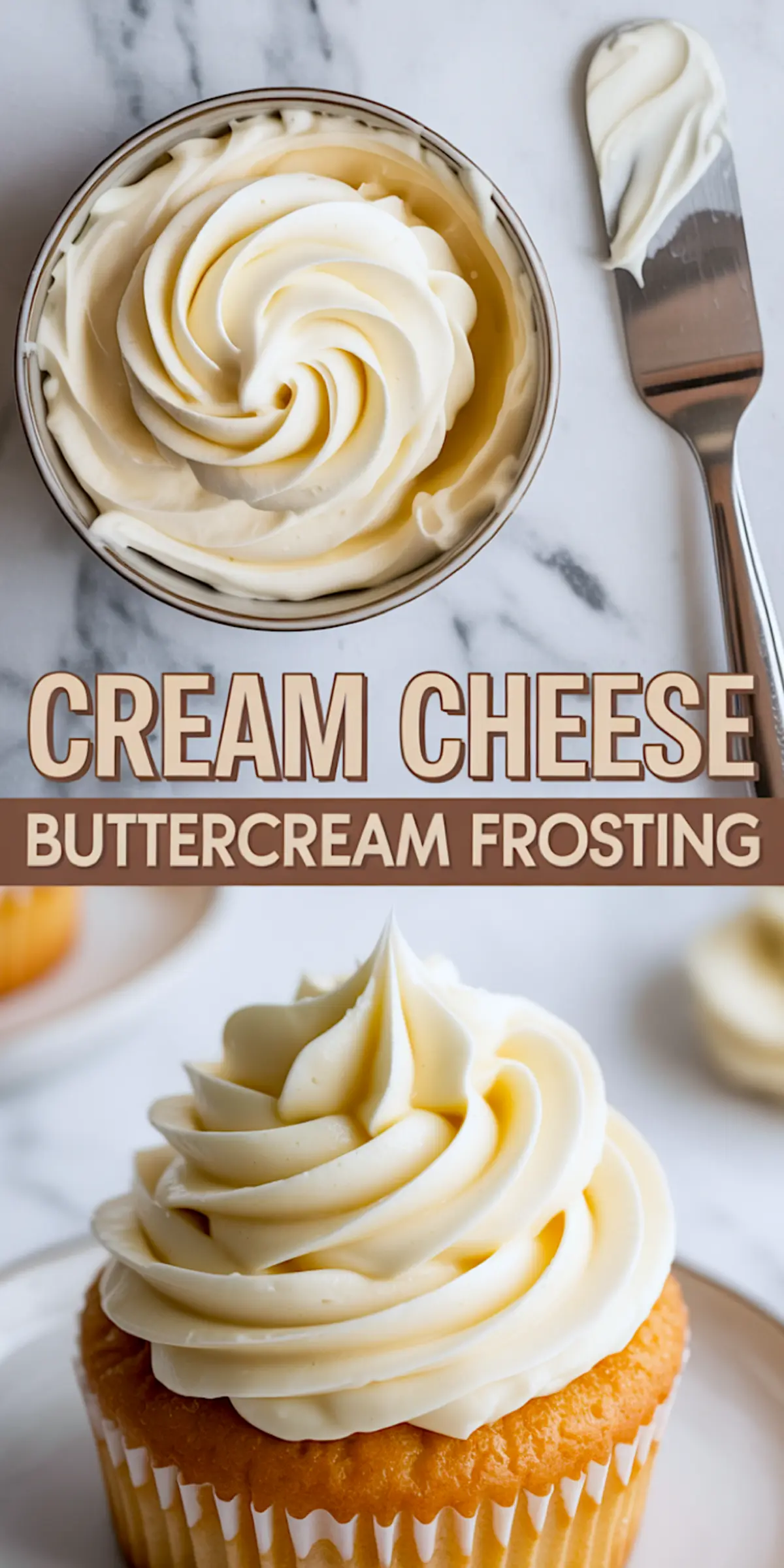 Collage image of cream cheese buttercream frosting in a bowl with a spatula and a frosted cupcake below, overlaid with text “Cream Cheese Buttercream Frosting.”