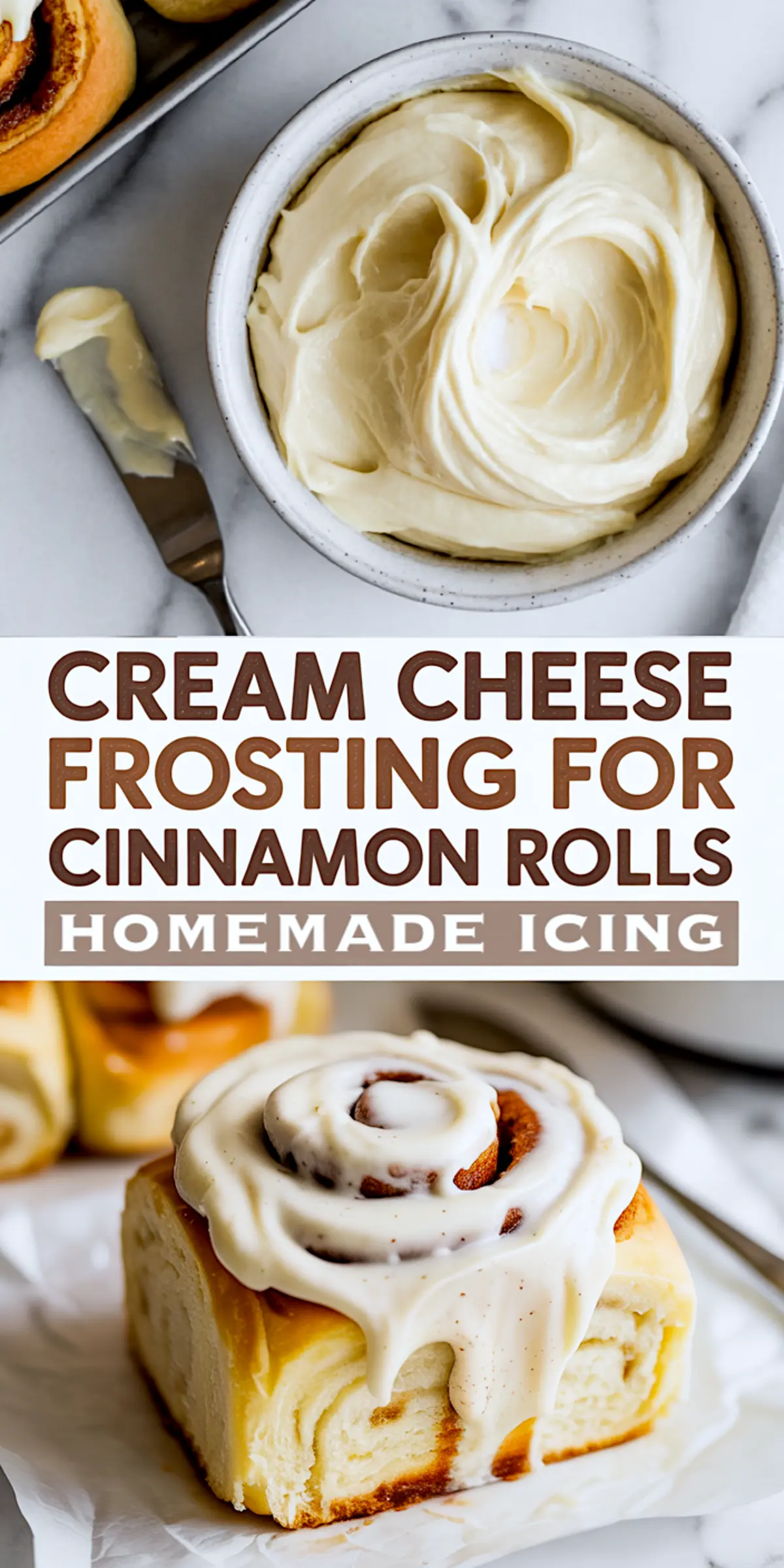 Collage with a bowl of homemade cream cheese frosting and a gooey cinnamon roll with thick icing drizzle, labeled “Cream Cheese Frosting for Cinnamon Rolls – Homemade Icing” in bold fonts.