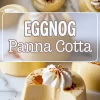 Top view of glossy eggnog panna cotta desserts garnished with cinnamon-dusted whipped cream; bottom half features a creamy panna cotta with a spoonful removed, exposing its rich, textured custard-like interior.