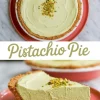 Flat lay and close-up slice of a fluffy pistachio pie with a crunchy base, creamy pale green filling, and crushed pistachio topping, paired with overlay text “Pistachio Pie” in soft green lettering.
