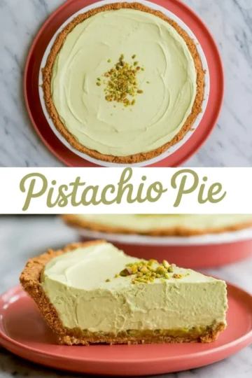 Flat lay and close-up slice of a fluffy pistachio pie with a crunchy base, creamy pale green filling, and crushed pistachio topping, paired with overlay text “Pistachio Pie” in soft green lettering.