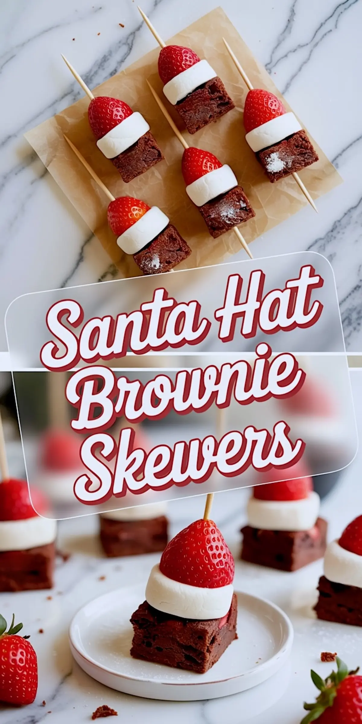 Vertical collage showing holiday brownie skewers arranged on brown parchment and served on a white plate, each with a layer of chocolate brownie, round marshmallow, and whole strawberry to create a Santa hat effect.