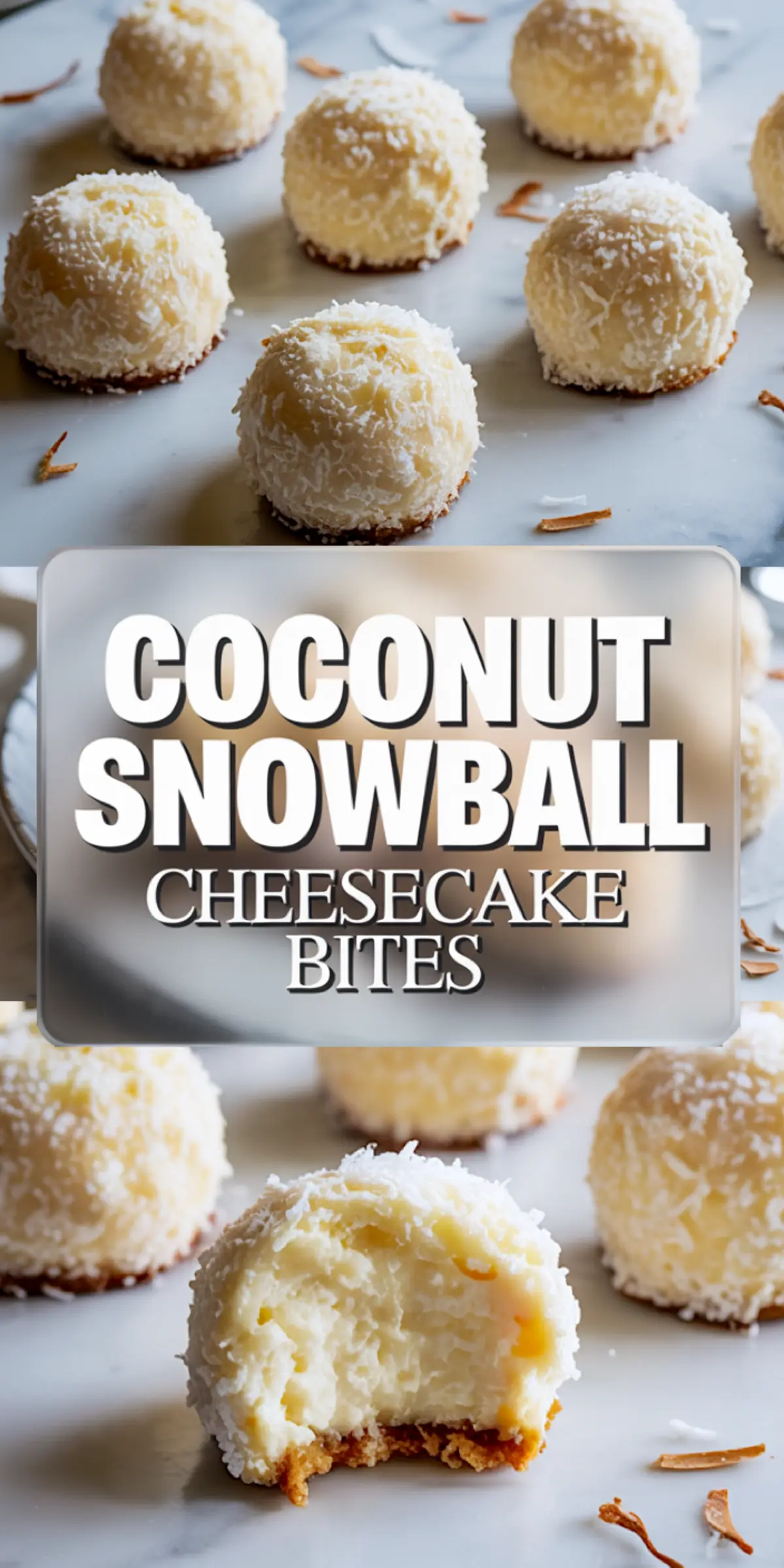Coconut snowball cheesecake bites with a crunchy base and fluffy shredded coconut coating, shown whole and with a bite taken out, overlaid with recipe title text.
