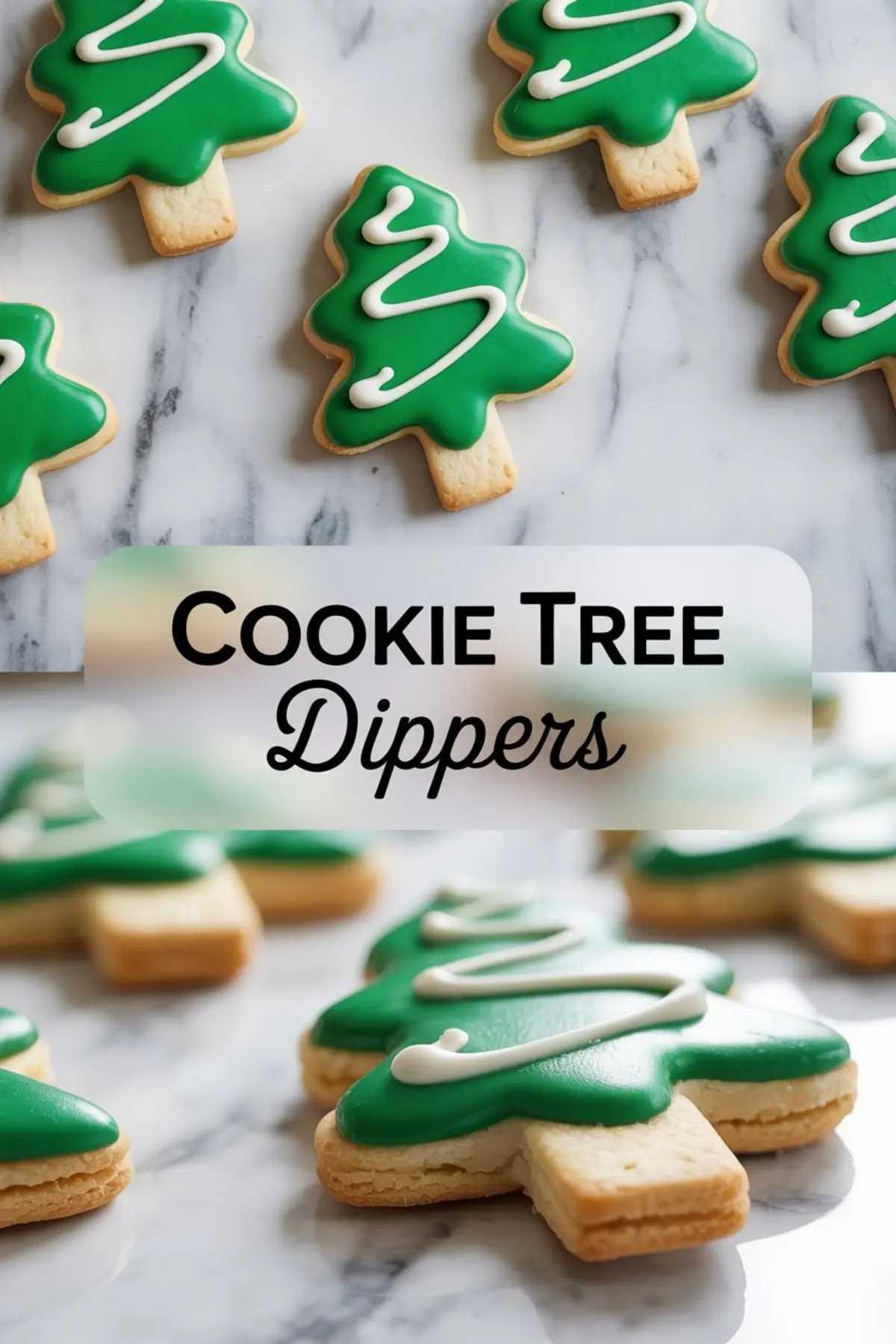 A vertical collage featuring Christmas tree-shaped sugar cookies with glossy green icing on a marble background, with a center panel that reads “Cookie Tree Dippers” in black script.
