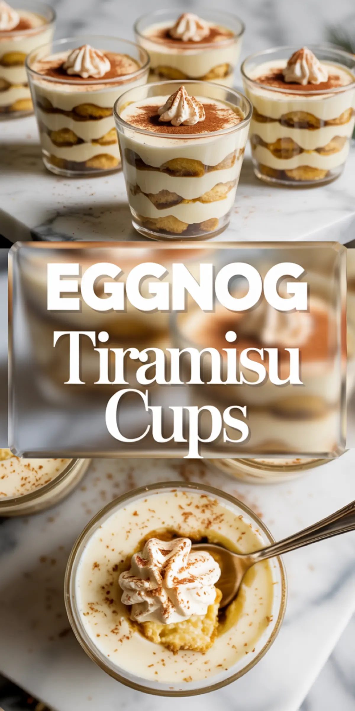 Individual servings of eggnog tiramisu arranged in clear glass cups with alternating layers of cream and ladyfingers, finished with whipped cream and cocoa powder. Lower part shows a spoonful of creamy tiramisu lifted from the cup with visible dusted spice.