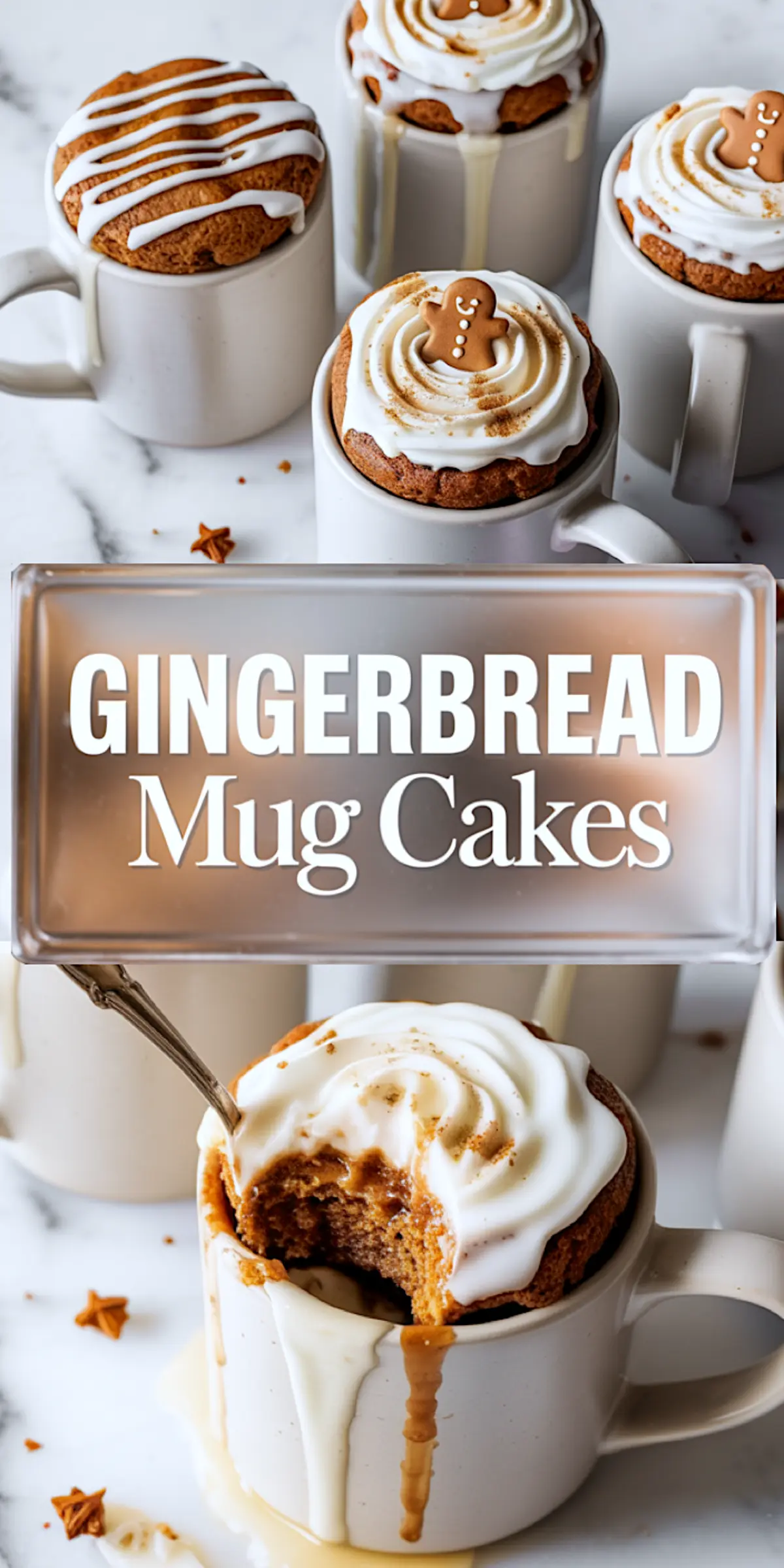 Vertical collage featuring gingerbread mug cakes in white mugs topped with piped frosting and gingerbread men. One mug in the foreground shows a spoonful taken out with frosting and cake dripping over the edge. Centered text overlay reads “Gingerbread Mug Cakes”.
