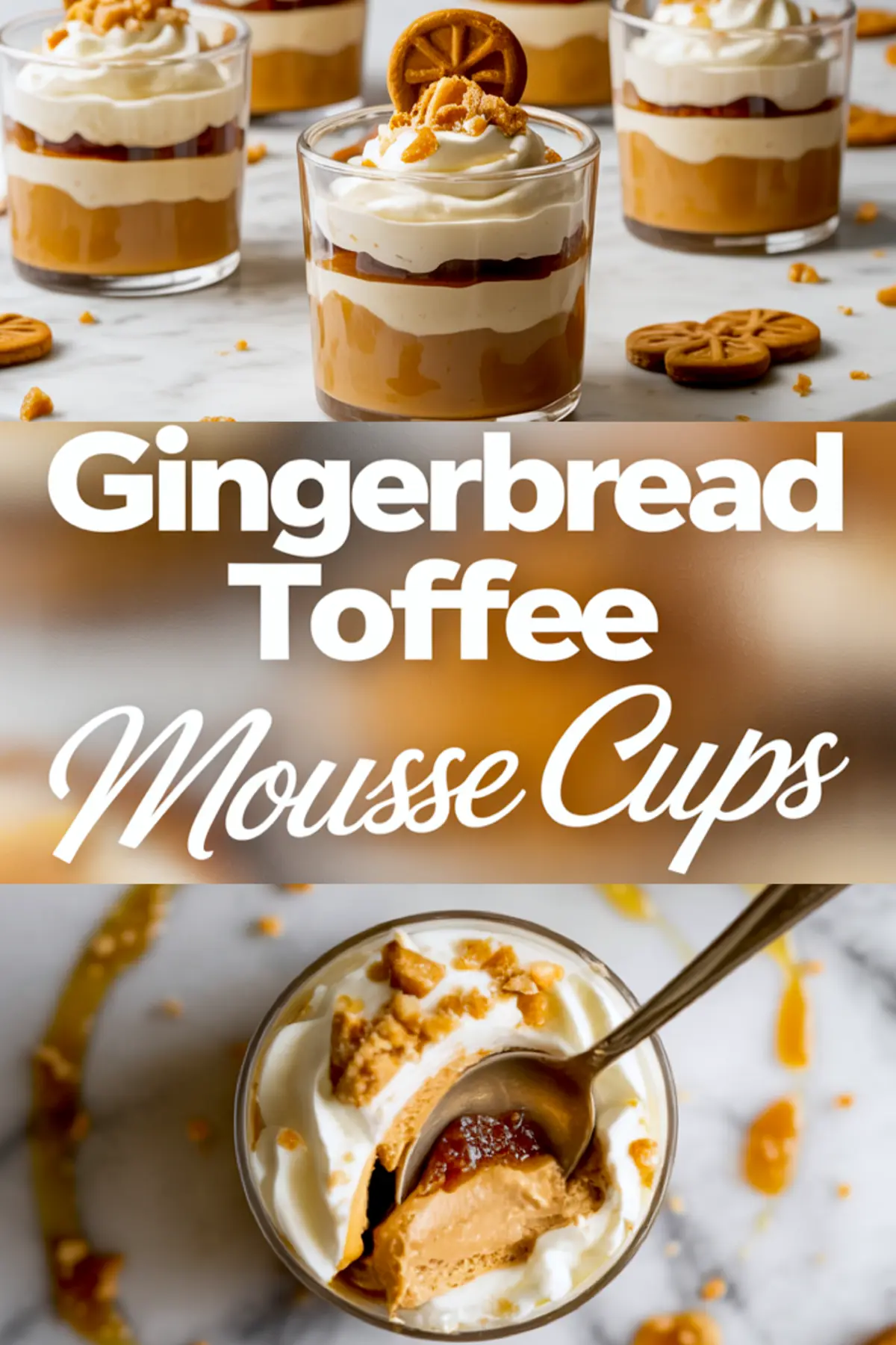Gingerbread Toffee Mousse Cups