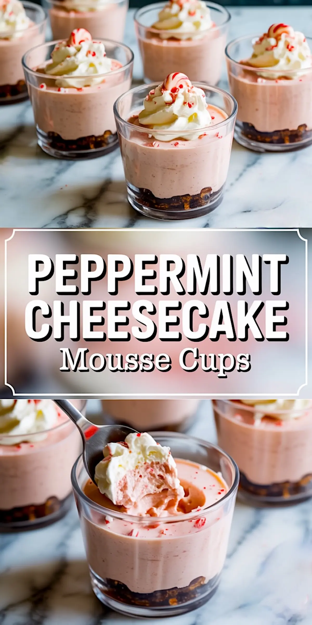 Collage image showing peppermint cheesecake mousse cups with crushed peppermint, whipped cream, and chocolate base, labeled “Peppermint Cheesecake Mousse Cups.”