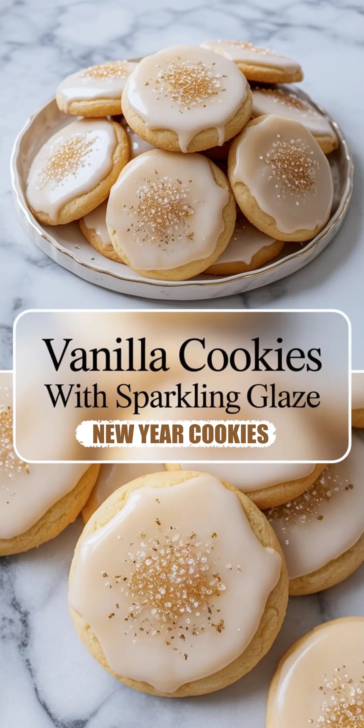 Collage of vanilla cookies with sparkling glaze displayed on a marble surface. Top image shows a plate full of round cookies with glossy icing and gold sugar crystals. Bottom image focuses on individual cookies decorated with clear and golden sprinkles. Ideal for New Year cookie ideas and festive baking inspiration.
