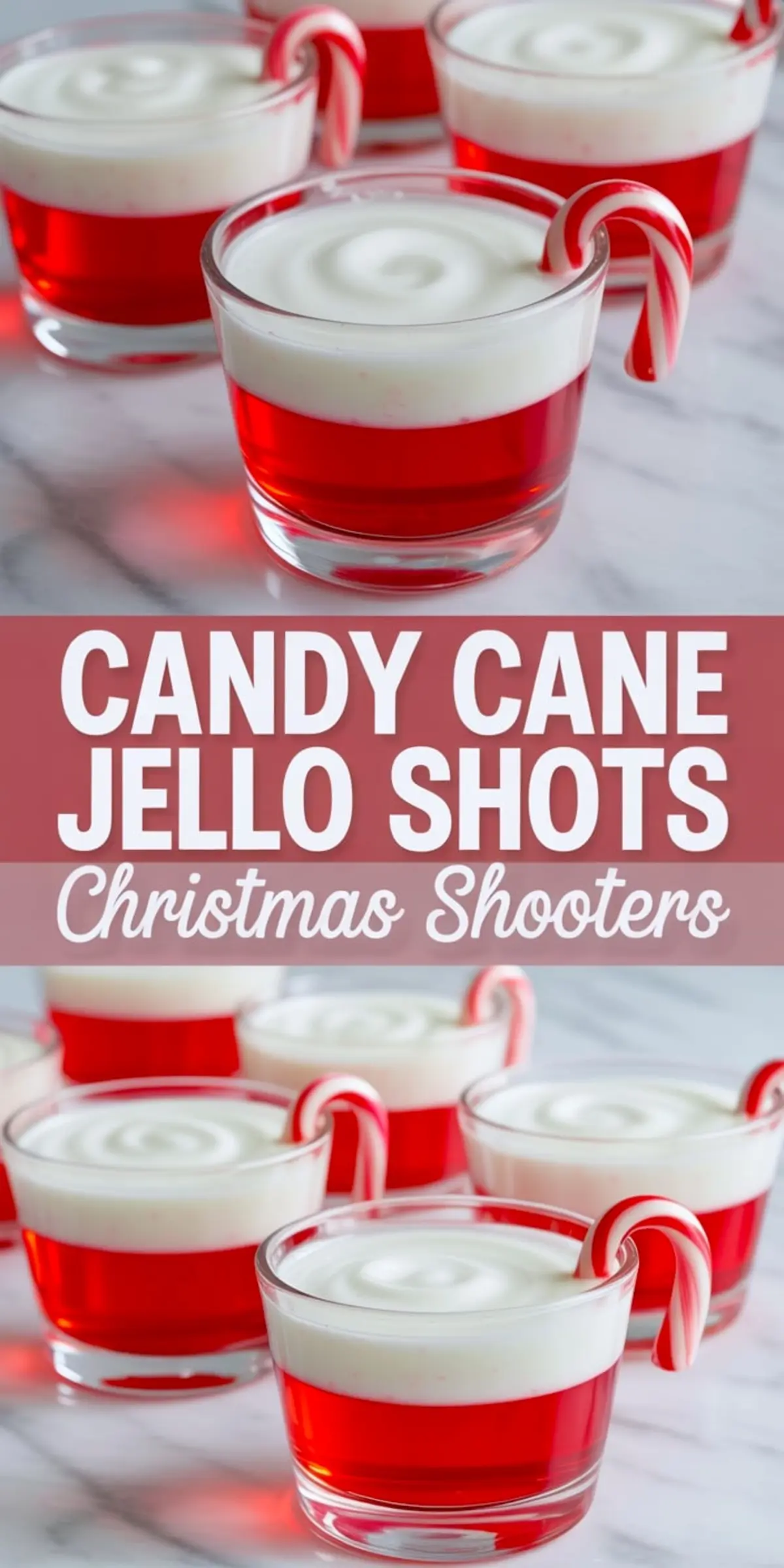 Red and white layered Christmas Jello shots topped with mini candy canes, displayed on a marble surface, featuring a swirl-topped creamy layer and a bold red “Candy Cane Jello Shots – Christmas Shooters” title overlay.