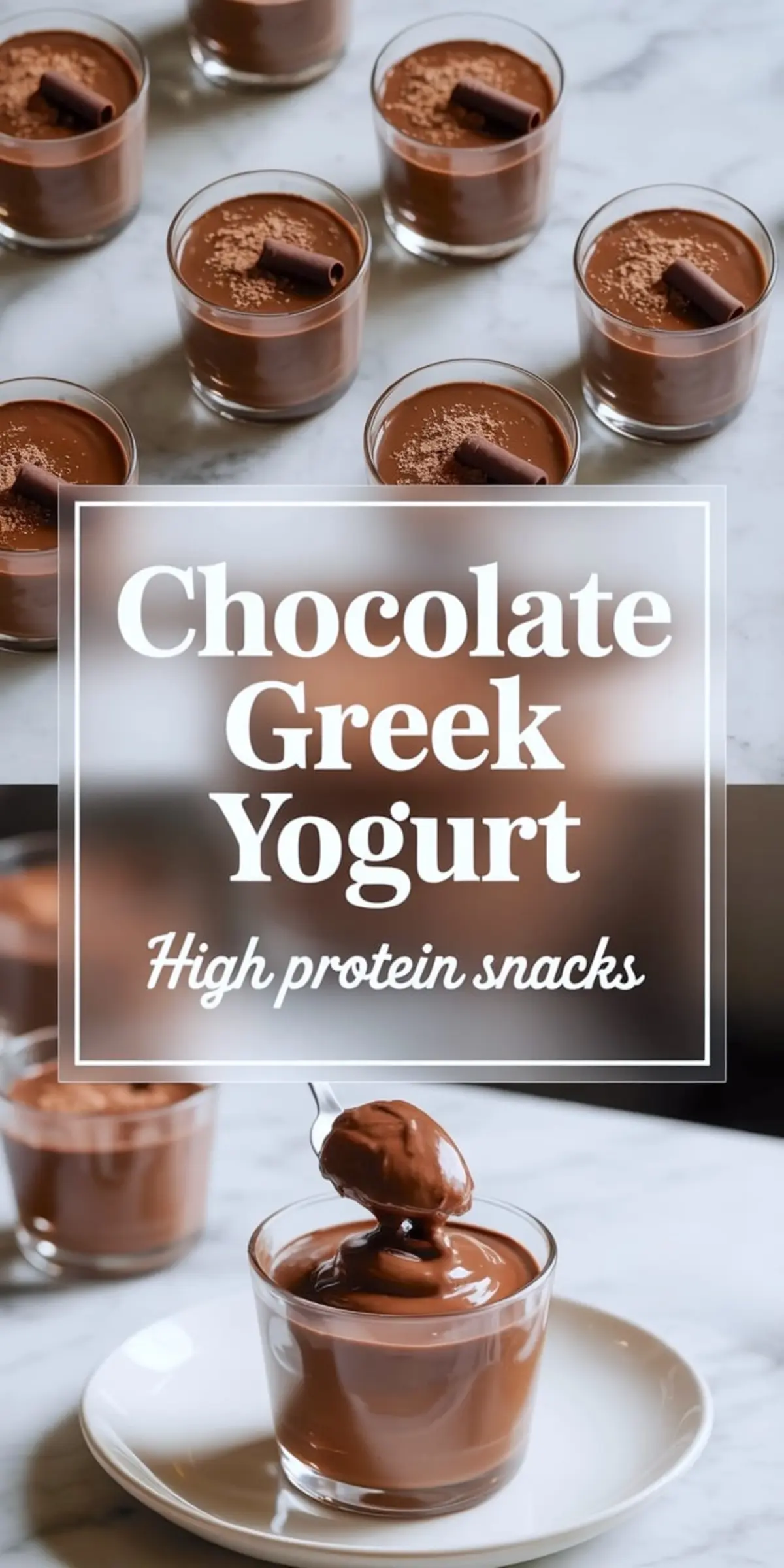 Chocolate Greek yogurt in clear glass jars garnished with chocolate curls and cocoa dusting, shown from above and served on a plate with a spoon lifting the smooth dessert. Overlay text reads “Chocolate Greek Yogurt – High Protein Snacks.”