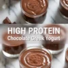Smooth and glossy high protein chocolate Greek yogurt in glass jars, sprinkled with cocoa powder, with chocolate pieces nearby. Central banner highlights “High Protein Chocolate Greek Yogurt.”