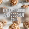 Top-down and close-up view of no-bake date almond coconut balls rolled in shredded coconut, made with natural ingredients and served on a marble surface for a healthy snack idea.