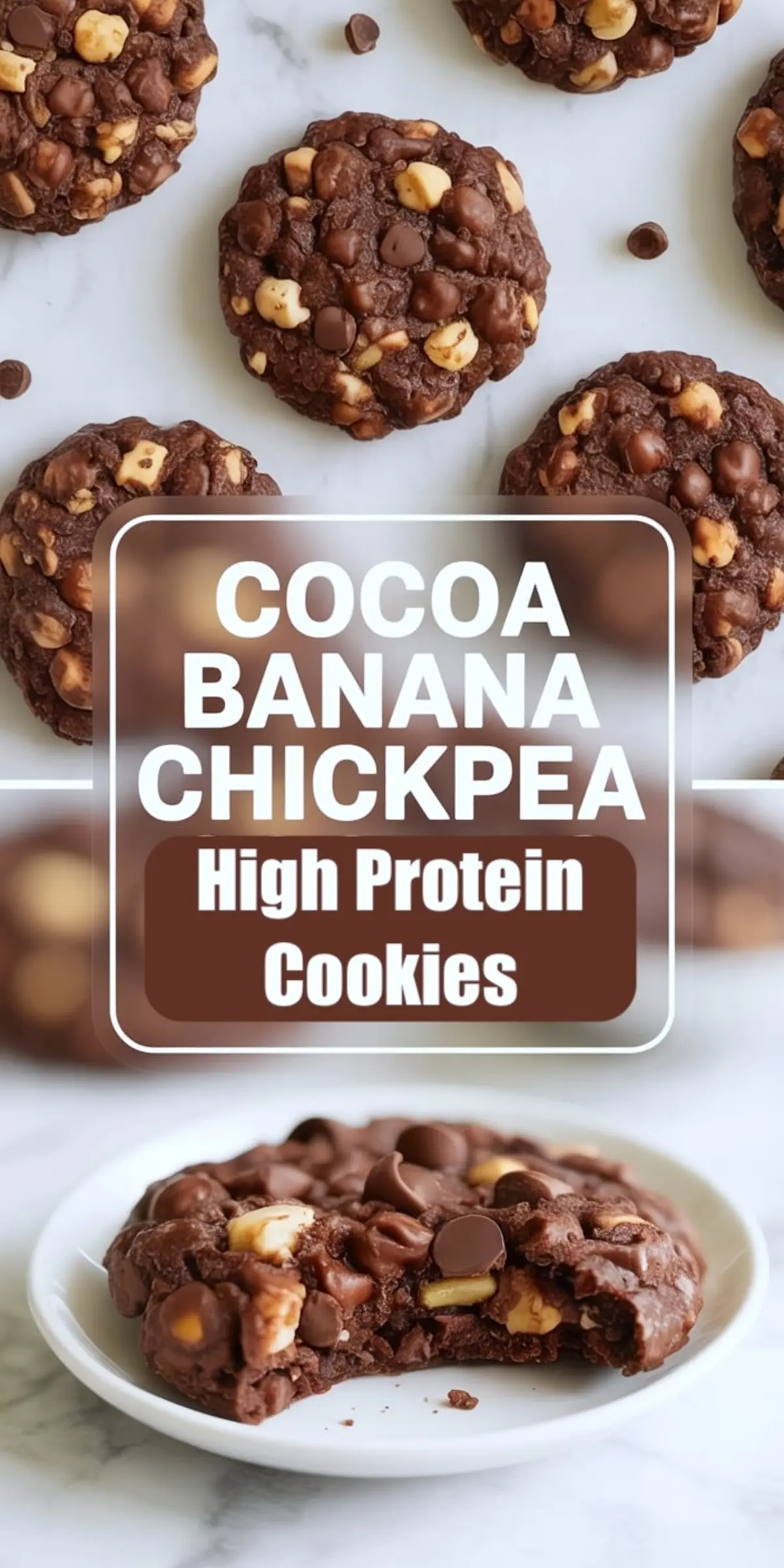 Cocoa banana chickpea cookies collage showing chocolate cookies with chocolate chips and chickpea pieces on marble surface, paired with a bitten cookie on a white plate highlighting soft fudgy texture and high protein healthy dessert concept.
