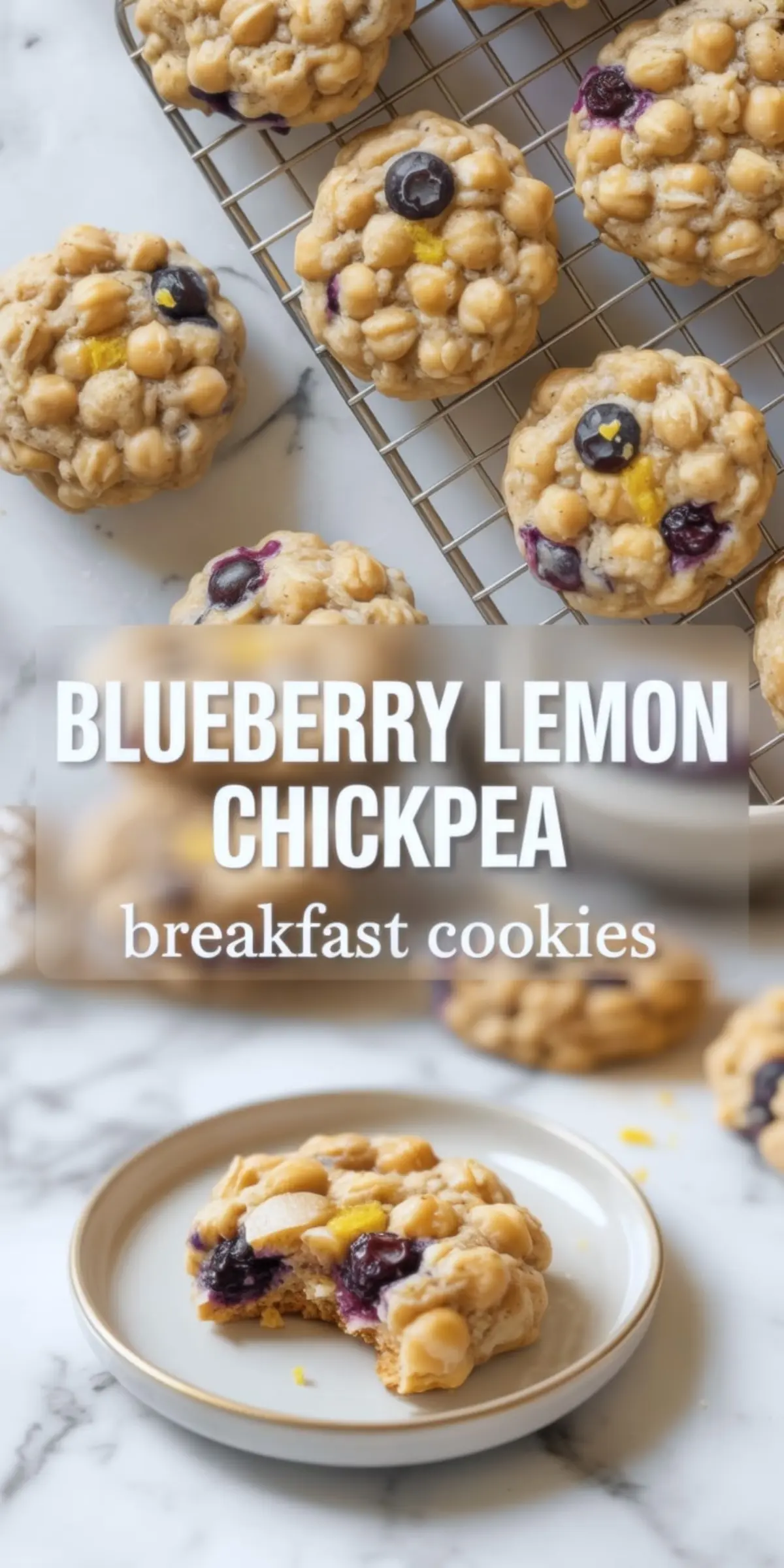 Top-down view of blueberry lemon chickpea breakfast cookies on a cooling rack and a close-up of a bitten cookie on a ceramic plate. The cookies feature whole chickpeas, fresh blueberries, and bright lemon zest on a marble background, highlighting their wholesome and protein-rich texture.