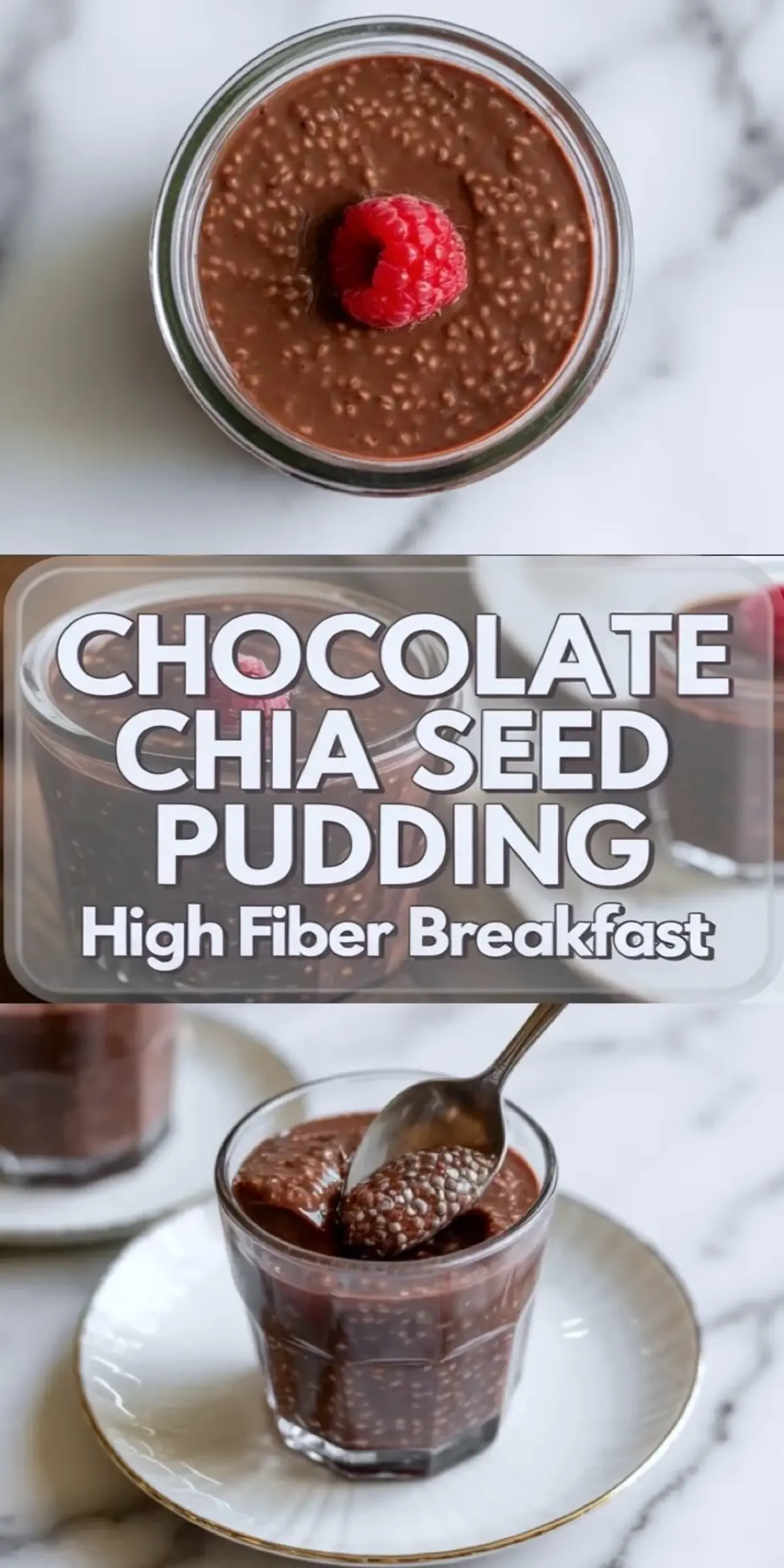 Vertical collage of chocolate chia seed pudding presented in a clear glass with a single raspberry on top, bold text promoting “Chocolate Chia Seed Pudding – High Fiber Breakfast,” and a spoon lifting a thick scoop of chia pudding from the glass.
