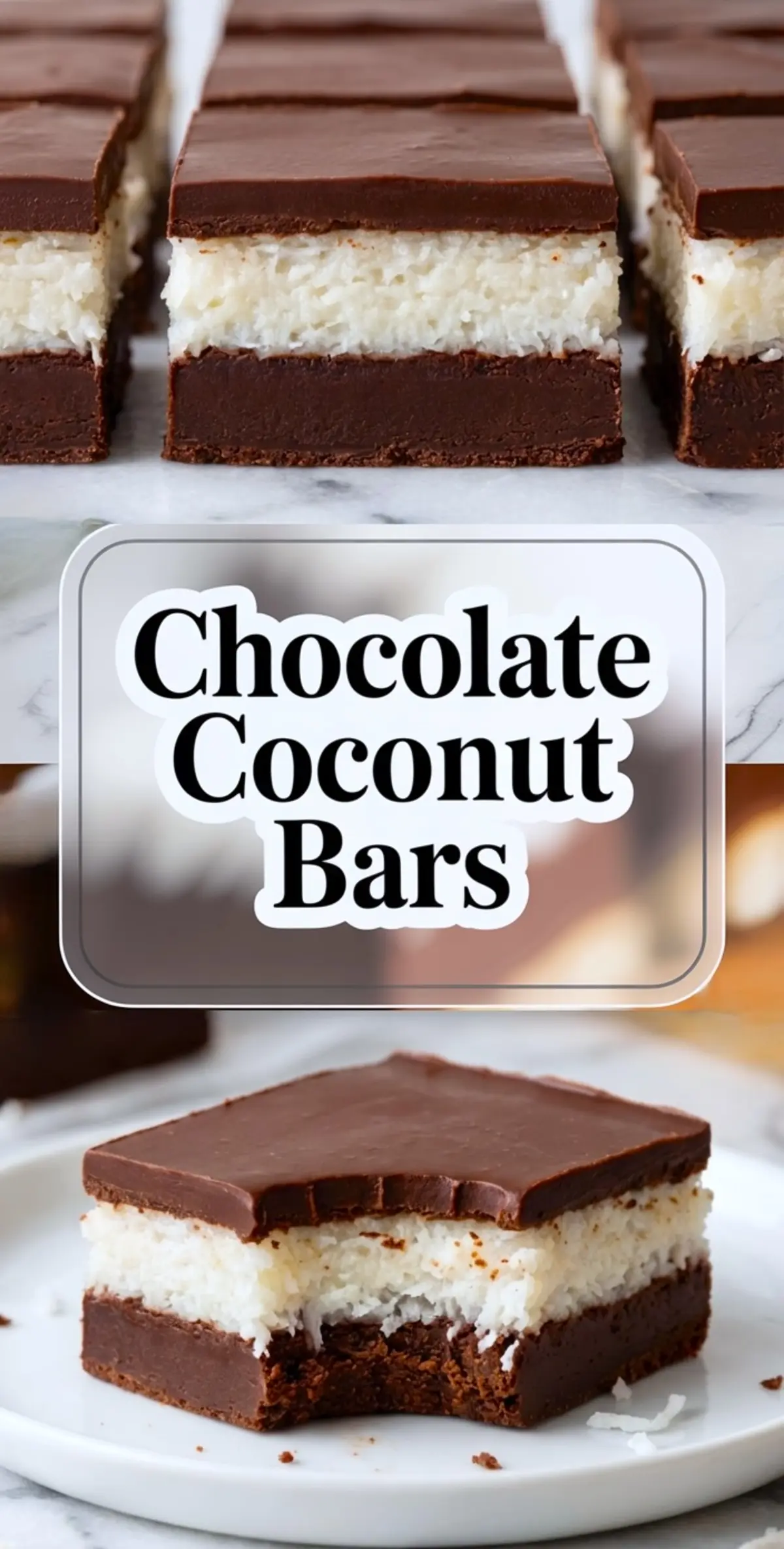 Vertical collage displays sliced chocolate coconut bars arranged in rows and a plated bar with a bite taken out, featuring Chocolate Coconut Bars text overlay.