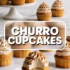 Churro cupcakes displayed on a cake stand and plate with cinnamon frosting, featuring text overlay reading churro cupcakes and a bitten cupcake center.