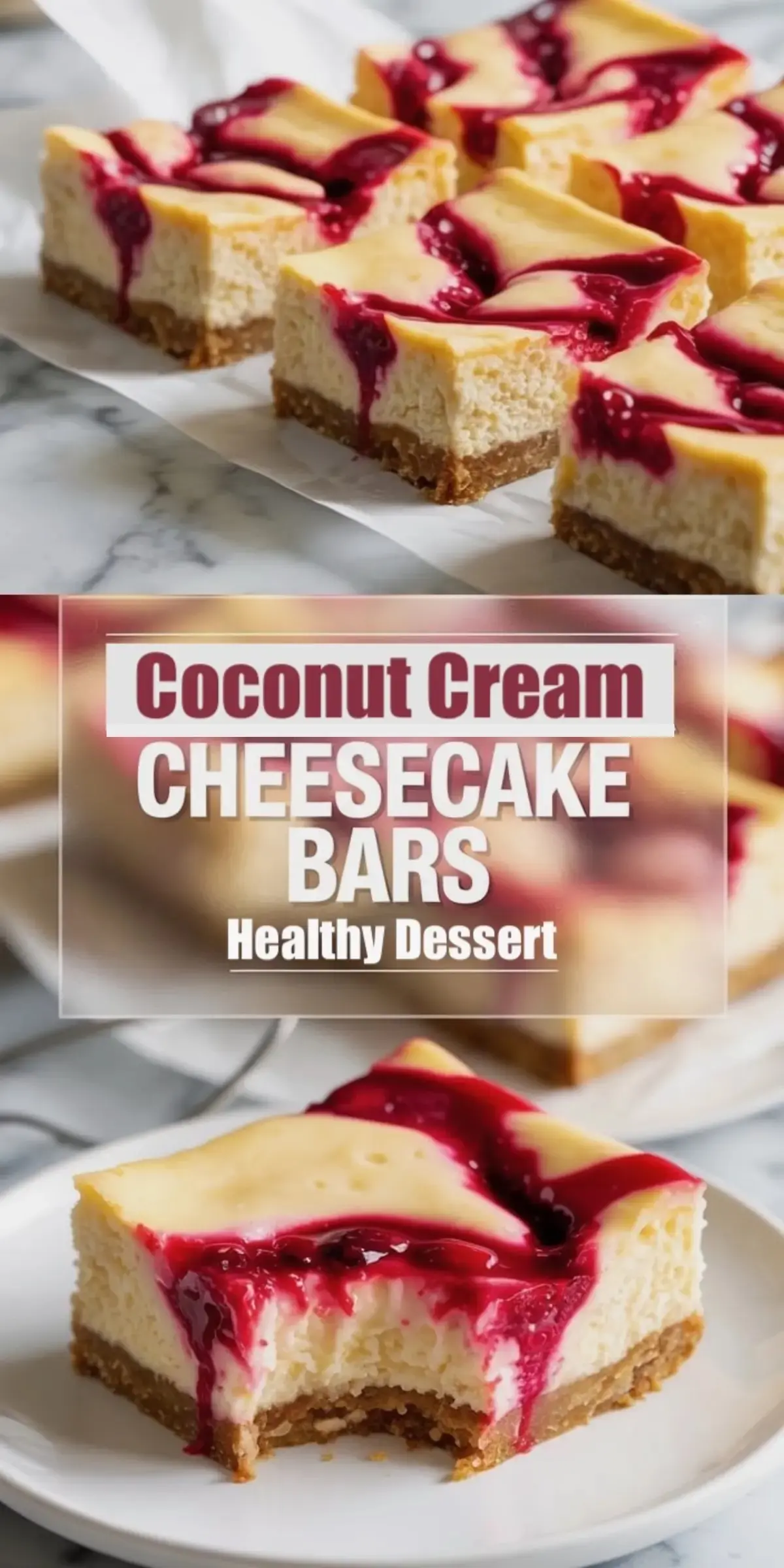 Top and bottom view of coconut cream cheesecake bars sliced into squares, featuring a golden brown crust and a vibrant red berry swirl topping, styled with a marble background and bold text overlay for Pinterest sharing.