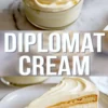 Small glass bowl filled with thick diplomat cream is paired with a clean slice of layered cake featuring a fluffy cream filling. The middle showcases “DIPLOMAT CREAM” text, blending step visuals with final dessert inspiration.