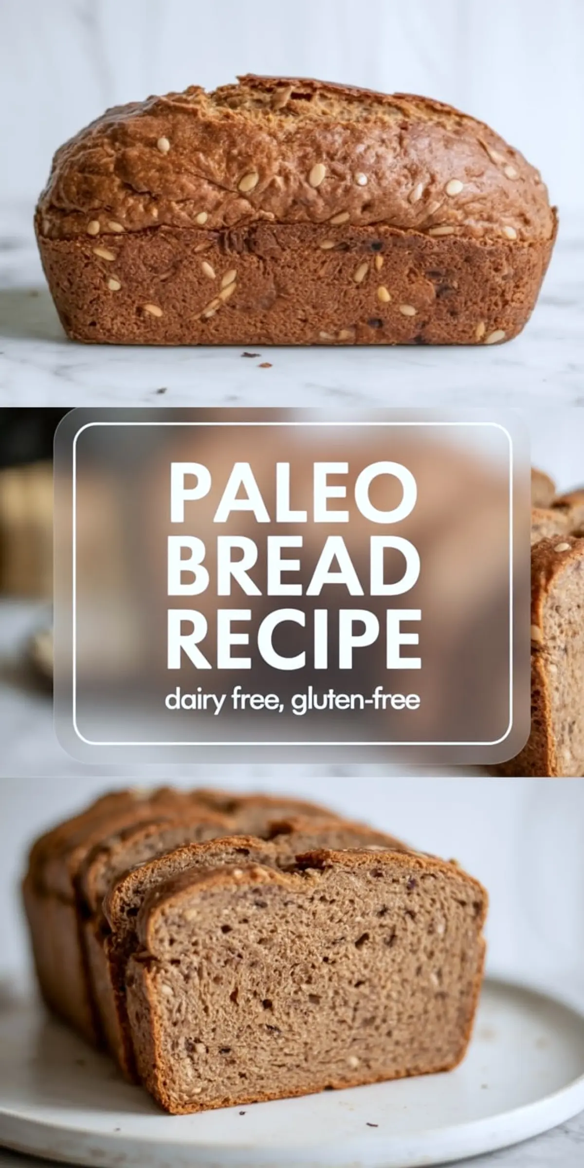 Vertical collage showing a loaf of freshly baked paleo bread with golden crust and sesame seeds, text overlay reading “Paleo Bread Recipe, dairy free, gluten-free,” and a close-up of the sliced loaf revealing its soft, airy interior.
