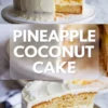 Pineapple coconut layer cake displayed as a collage showing a frosted round cake with a sliced section and a plated cake slice, featuring vanilla cake layers, coconut frosting, and a bright pineapple filling on a light marble background with pineapple coconut cake text overlay.