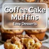 Close-up of coffee cake muffins with crumb topping, featuring a halved muffin showing cinnamon sugar filling and moist texture, ideal for easy dessert inspiration.