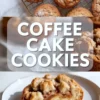 Vertical collage shows coffee cake cookies on cooling rack and bold text “COFFEE CAKE COOKIES” above plated cookie with visible cinnamon swirl filling and tender crumb interior.