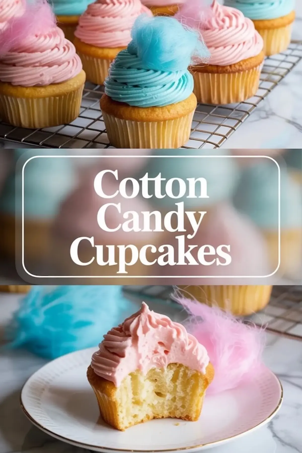 Cotton Candy Cupcakes – Soft, Colorful, and Full of Nostalgia