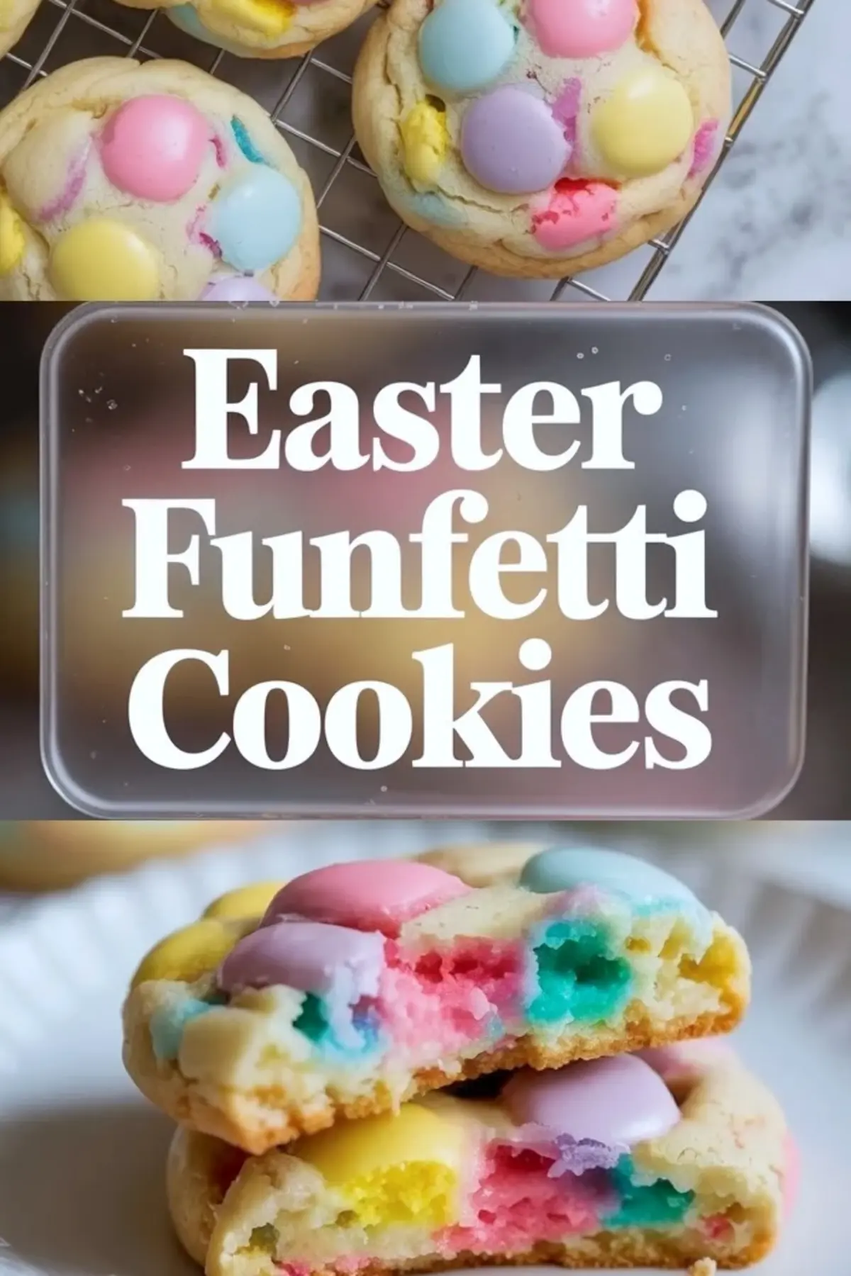 Easter Funfetti Cookies – Soft Confetti Cookie Recipe from Scratch