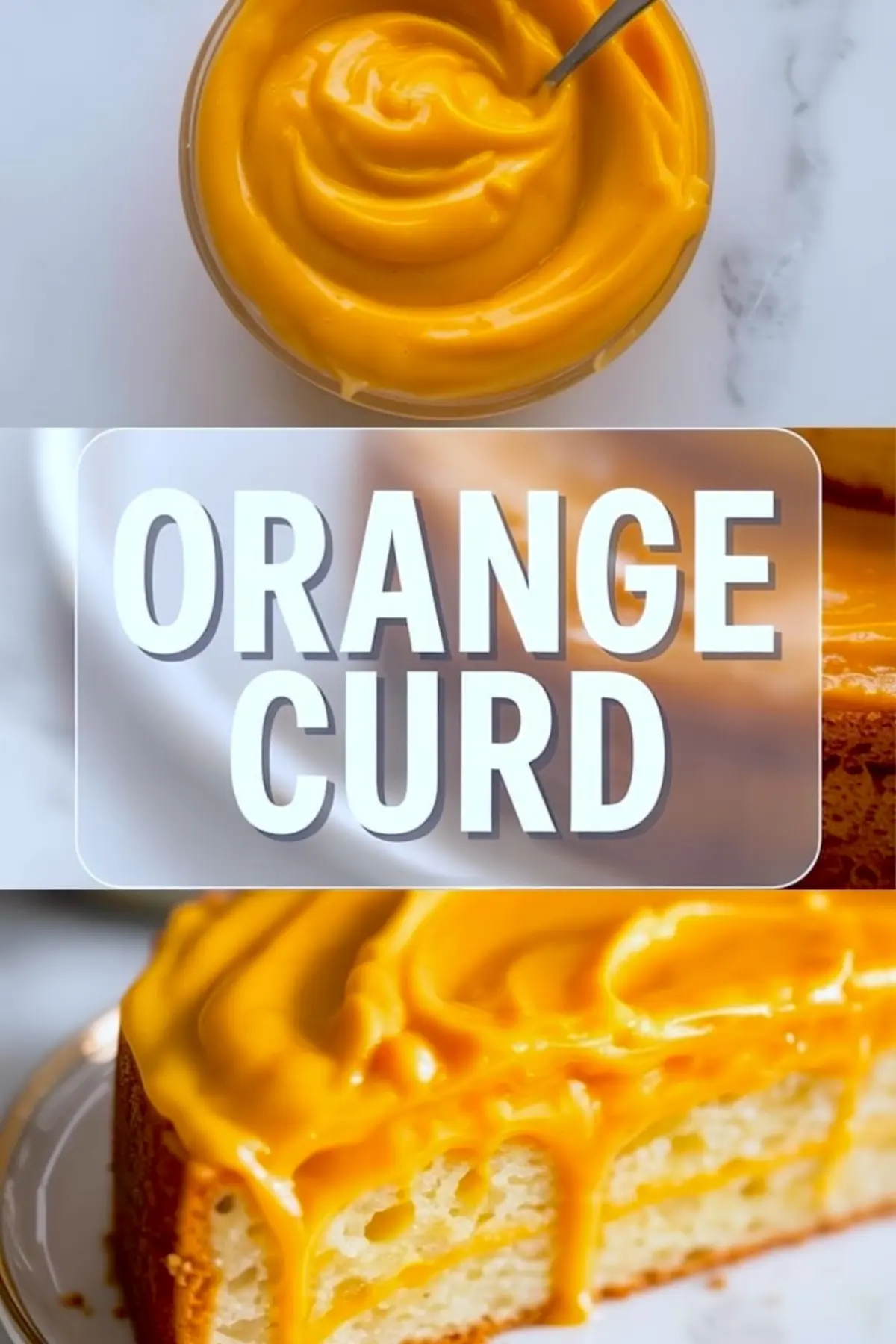 Orange Curd Recipe – Easy Homemade Citrus Cake Filling